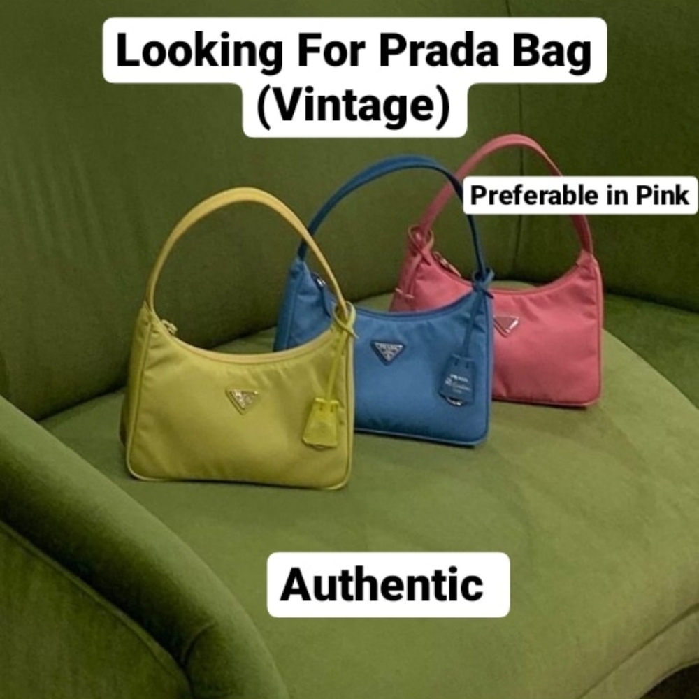 LOOKING FOR PRADA BAG (Authentic).